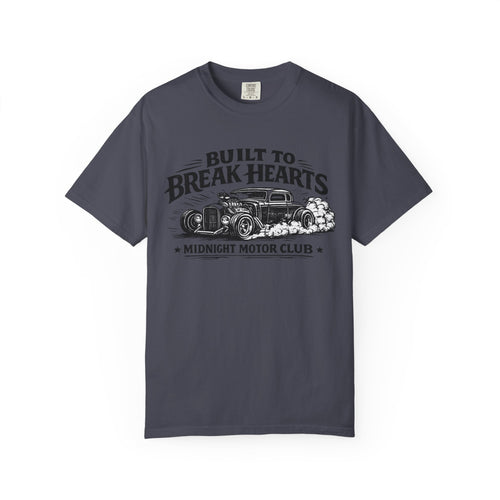 "Built to break hearts" Funny Car Culture Tee