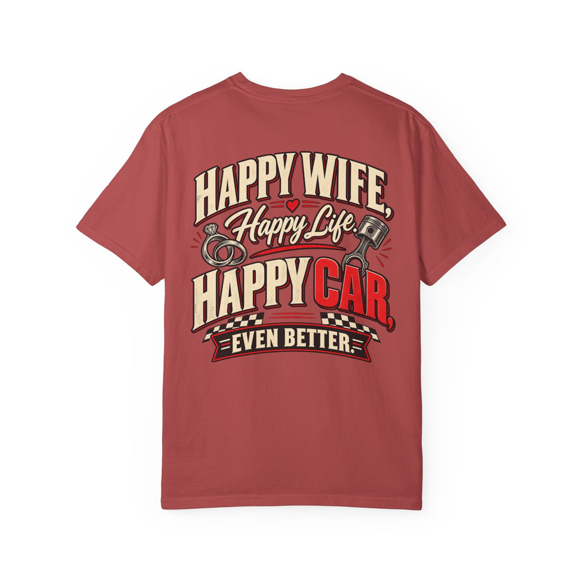 "Happy Wife, Happy Life, Happy Car" Retro Funny Tee
