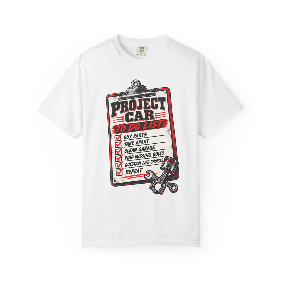 Project Car To-Do List T-Shirt — Mechanic Garage DIY Auto Repair Tee