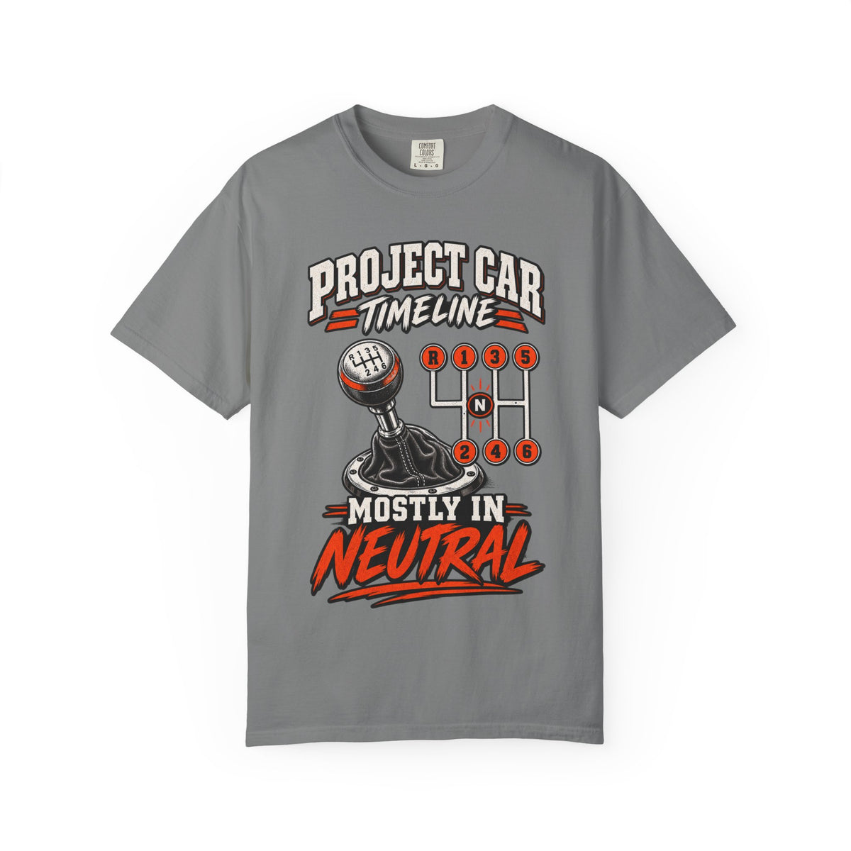 Project Car — "Mostly in Neutral" Manual Gearhead Tee
