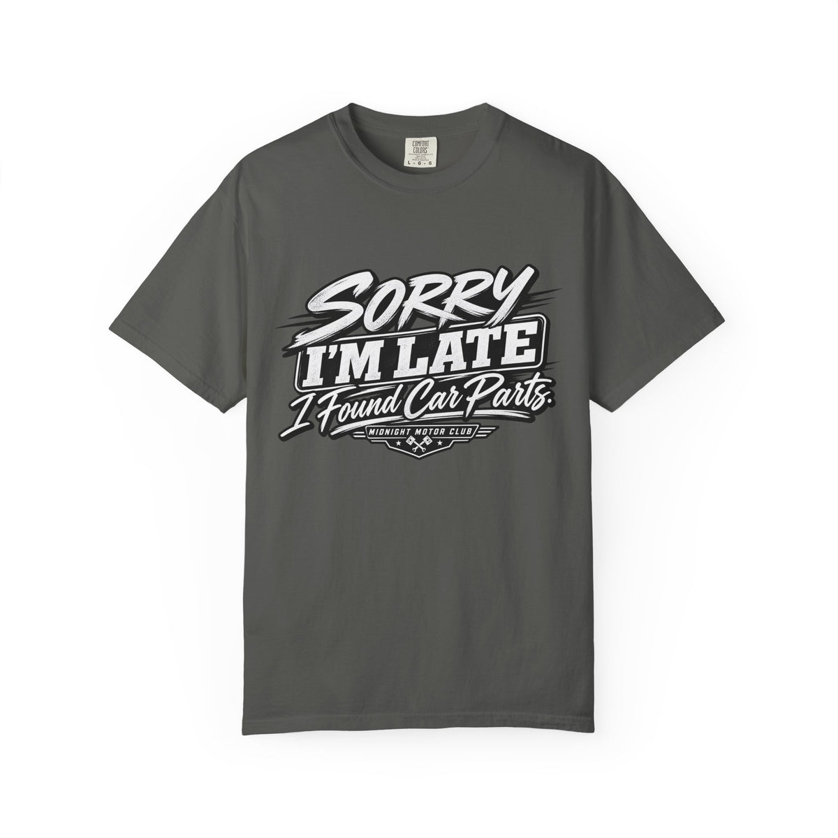 Sorry I'm Late I Found Car Parts T-Shirt — Funny Automotive Tee for Car Lovers