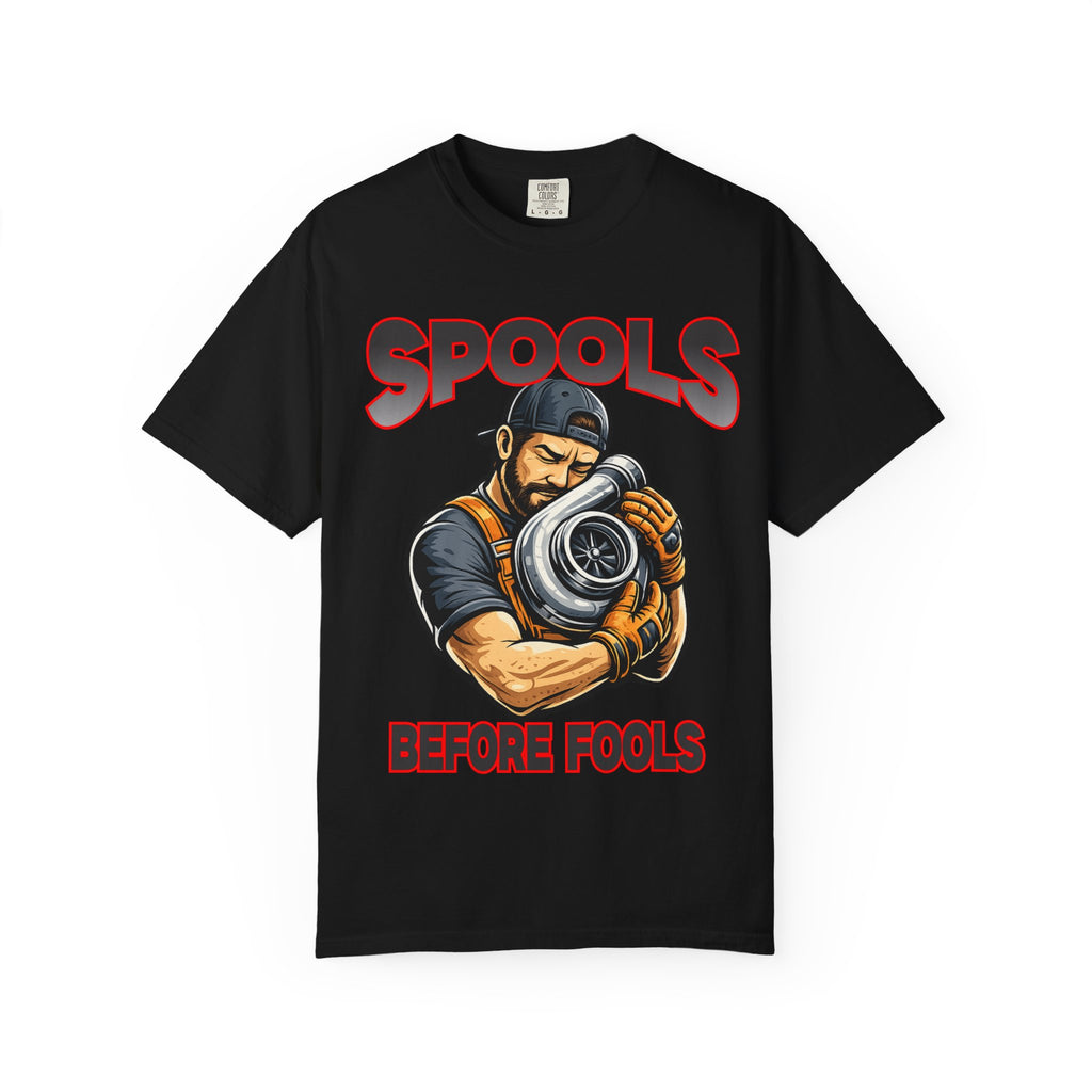 Spools Before Fools T-Shirt — Turbo Mechanic Graphic Tee