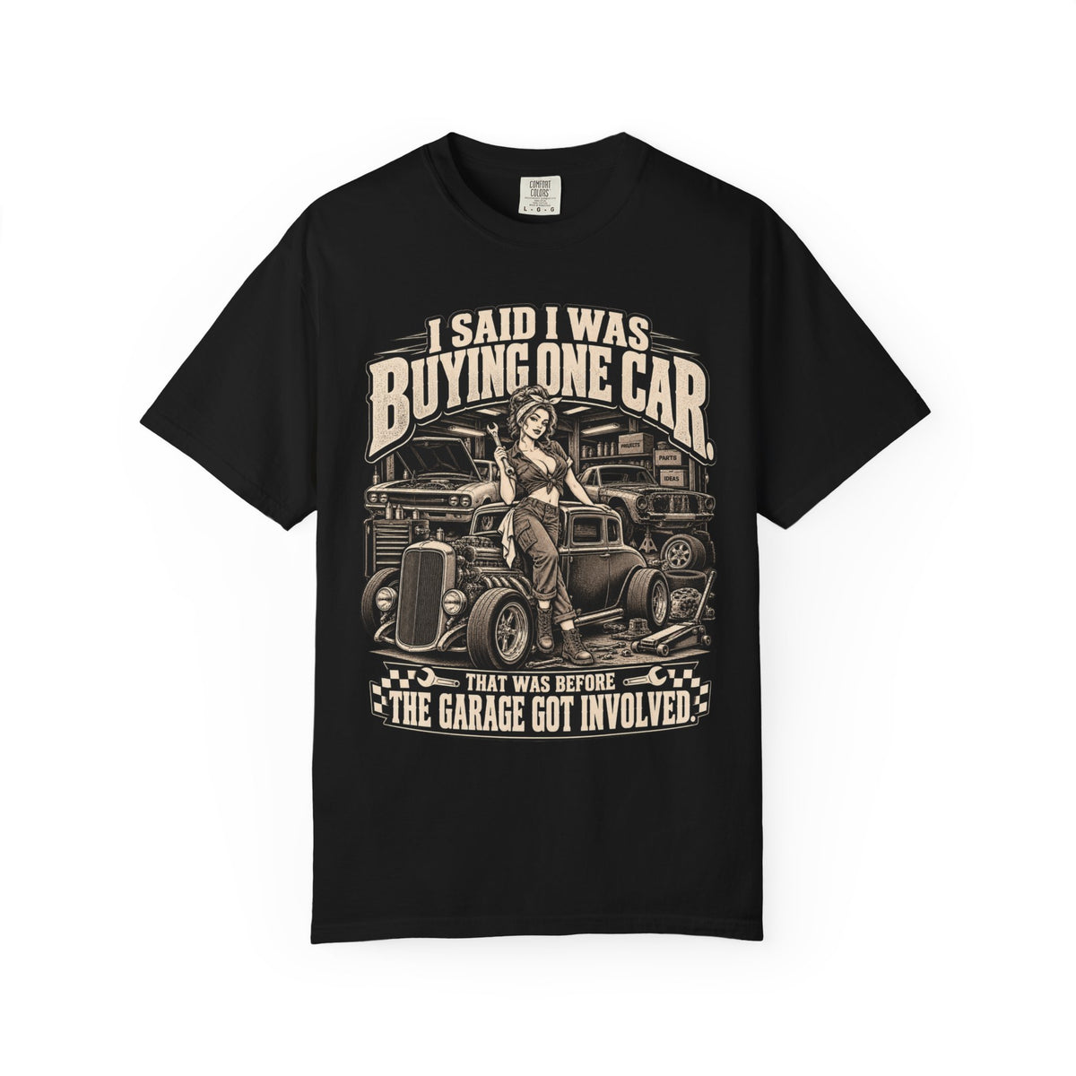 "I Said I Was Buying One Car" Vintage Car Culture Funny Tee