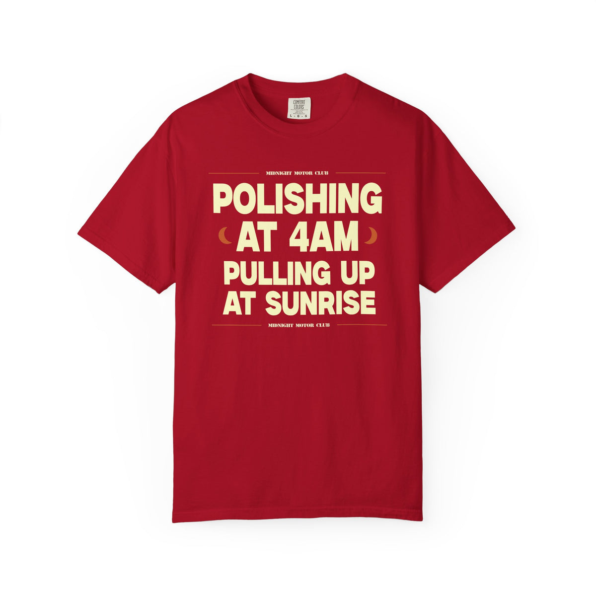 POLISING AT 4AM- Graphic Tee