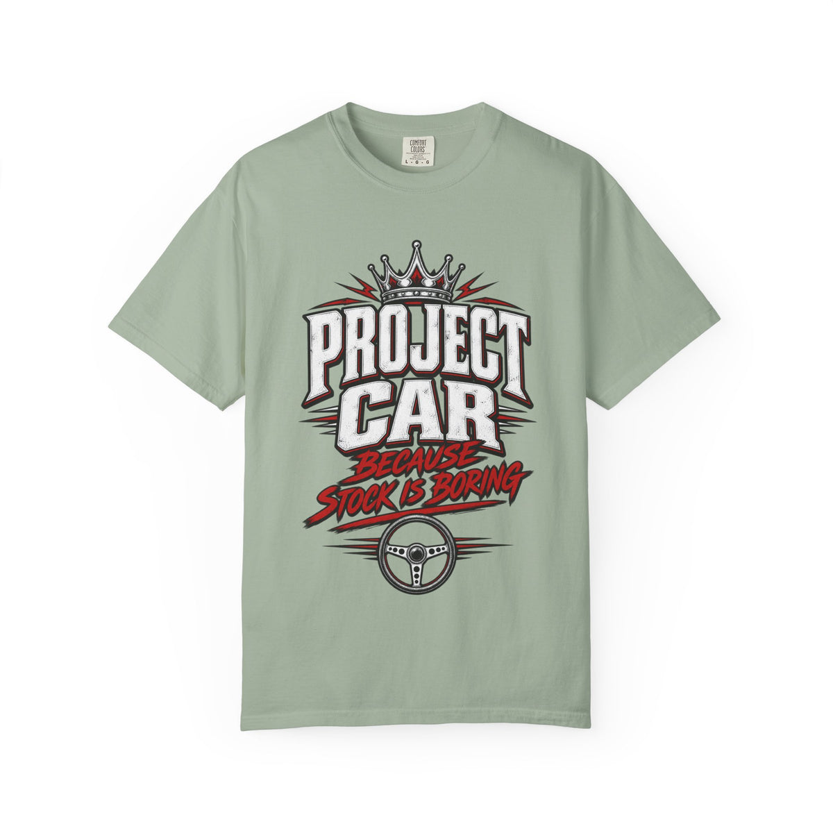 "Because Stock Is Boring" Funny Project Automotive Tee