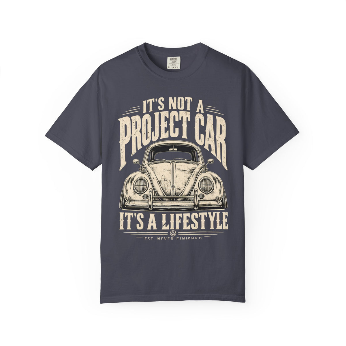 It’s Not a Project Car, It’s a Lifestyle Vintage Car T-Shirt