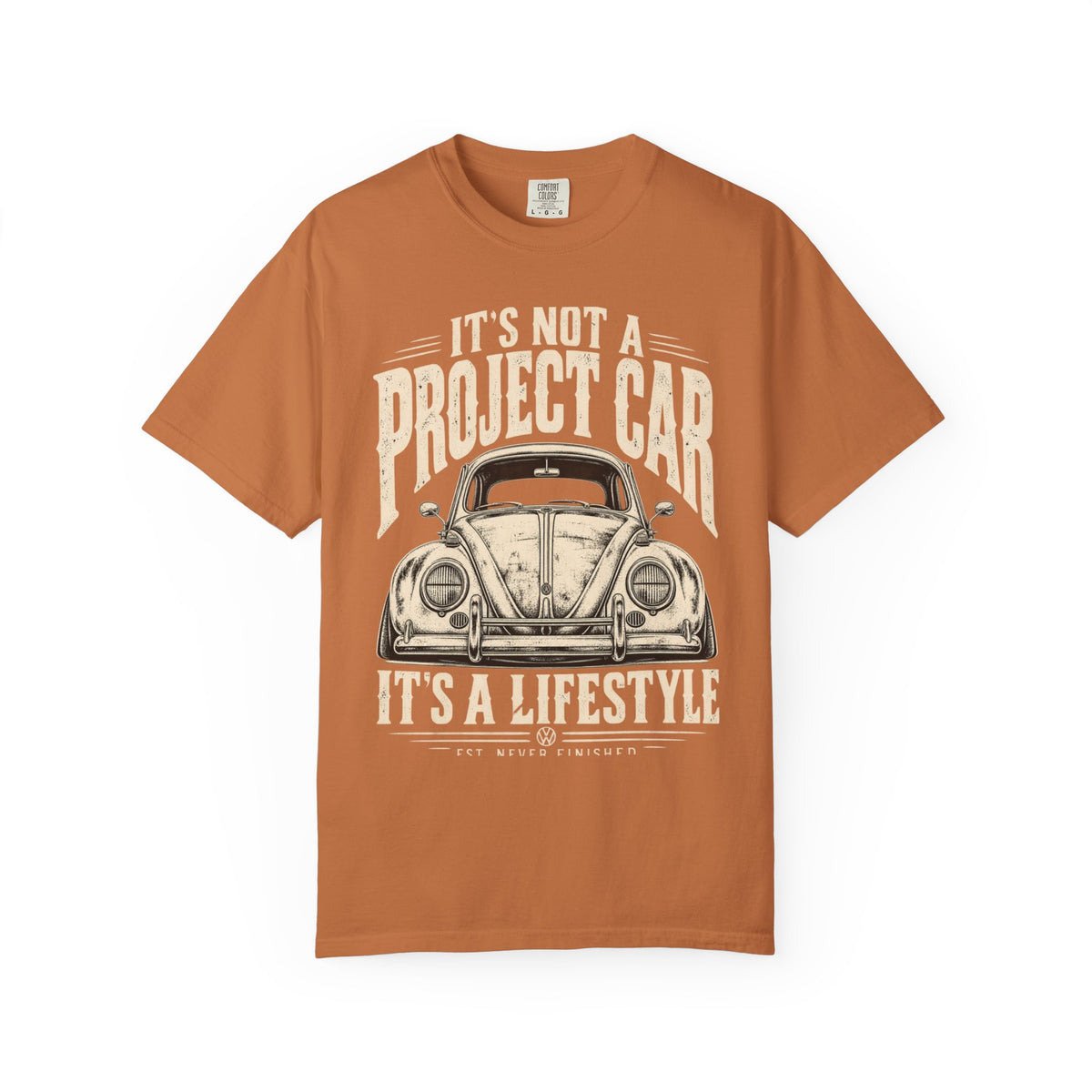 It’s Not a Project Car, It’s a Lifestyle Vintage Car T-Shirt