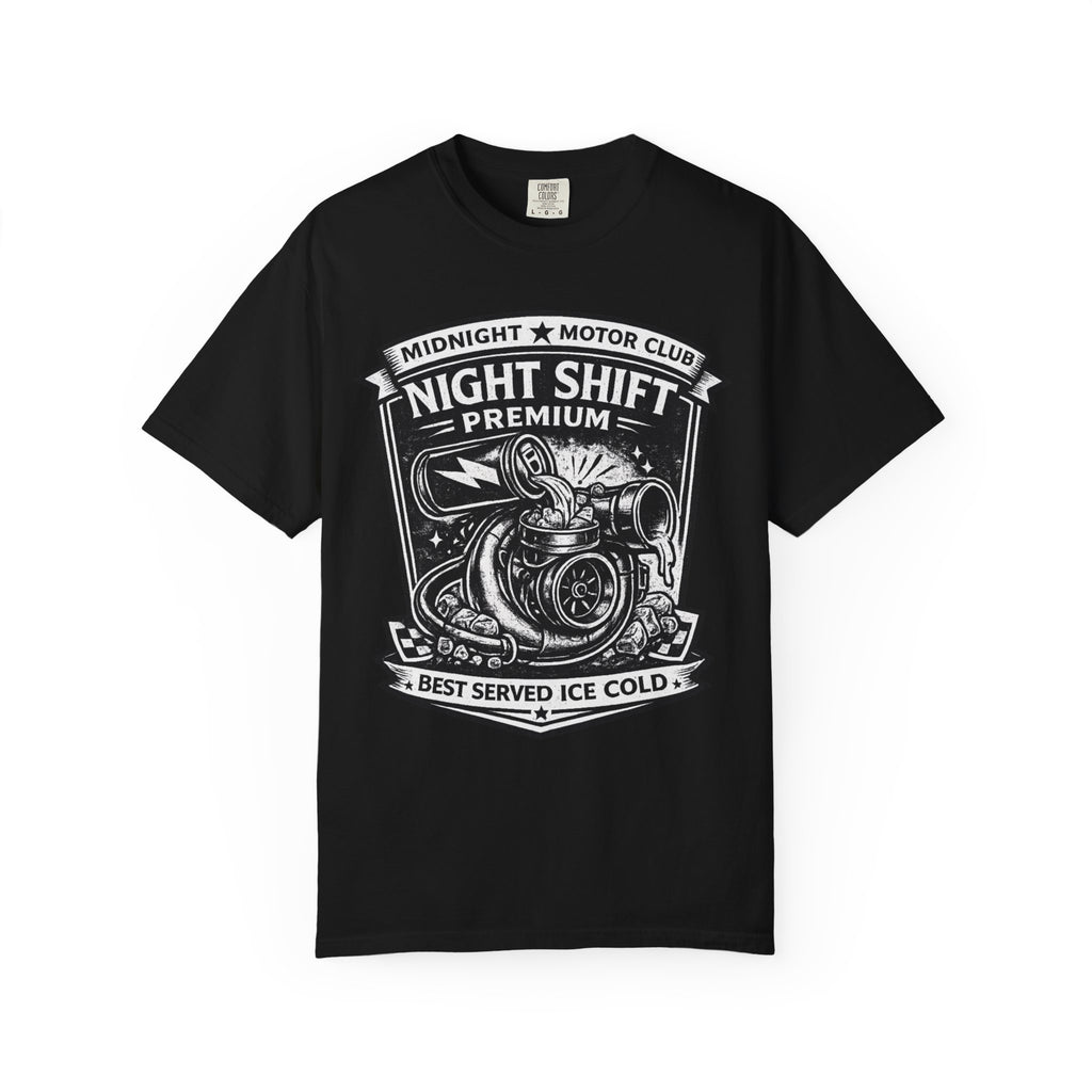 NIGHT SHIFT - Car Culture  Funny Graphic Tee