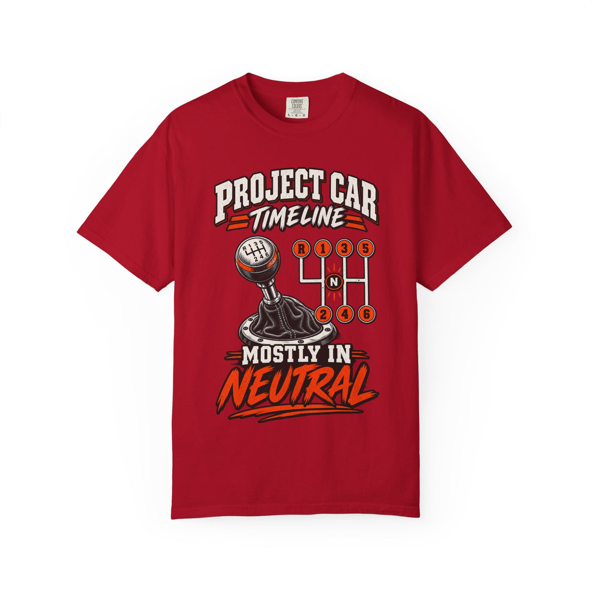 Project Car — "Mostly in Neutral" Manual Gearhead Tee