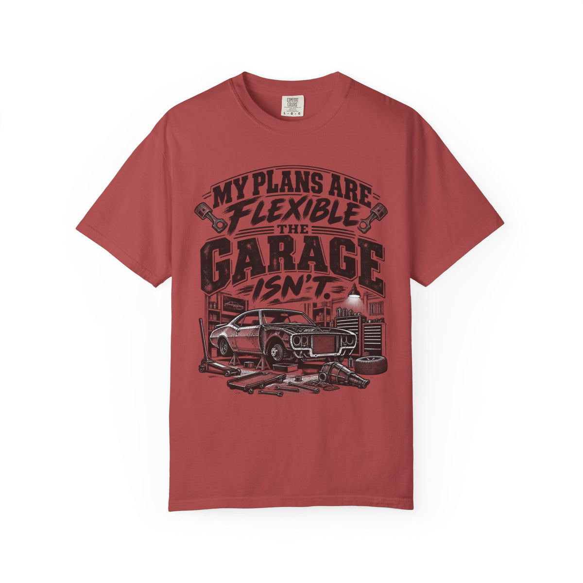 My Plans Are Flexible Garage Car Life T-Shirt