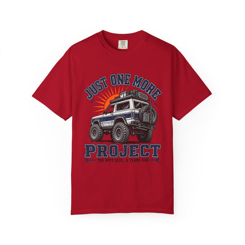 "Just One More Project" Off-Road Truck Graphic Tee