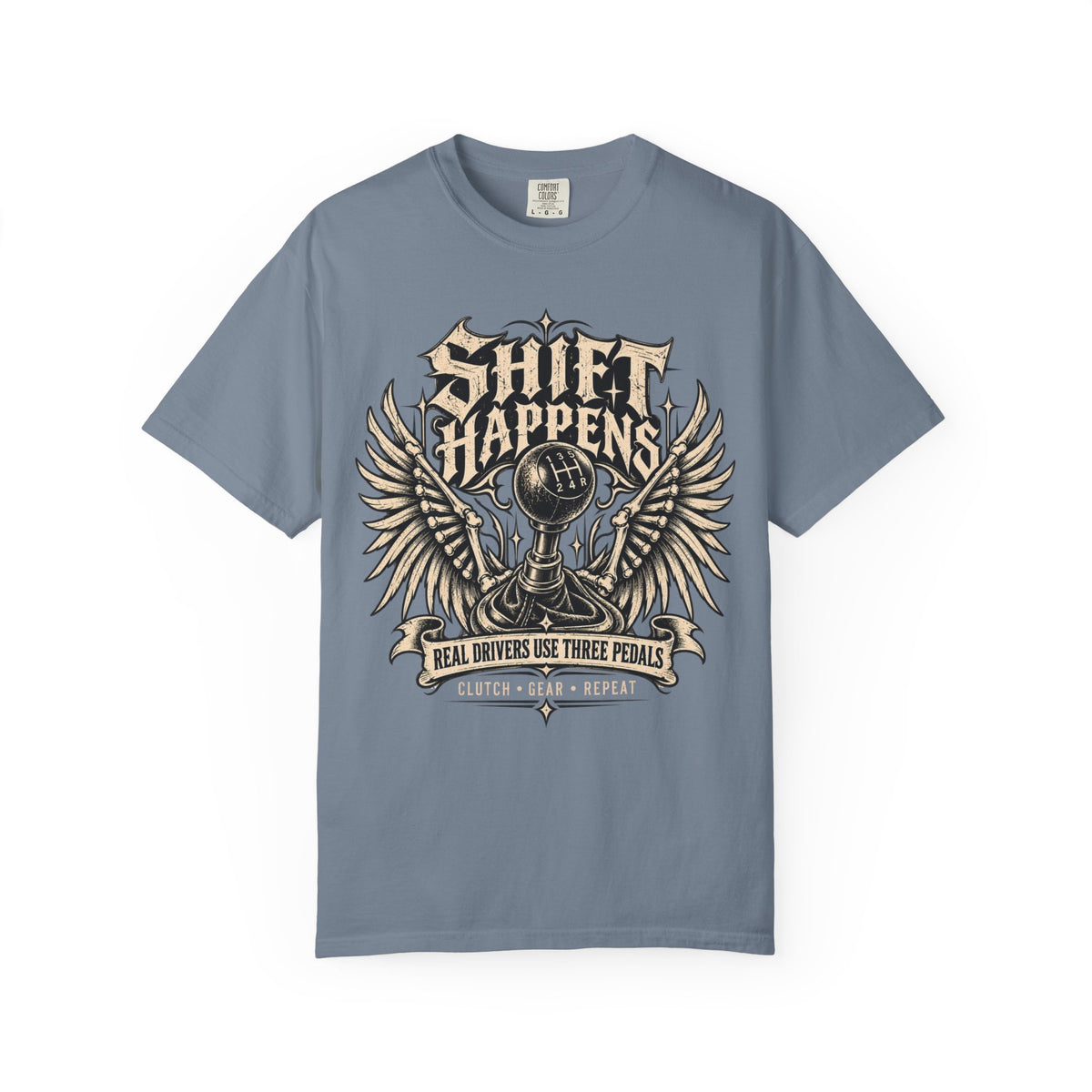 Shift Happens Real Drivers Use Three Pedals Graphic T-Shirt
