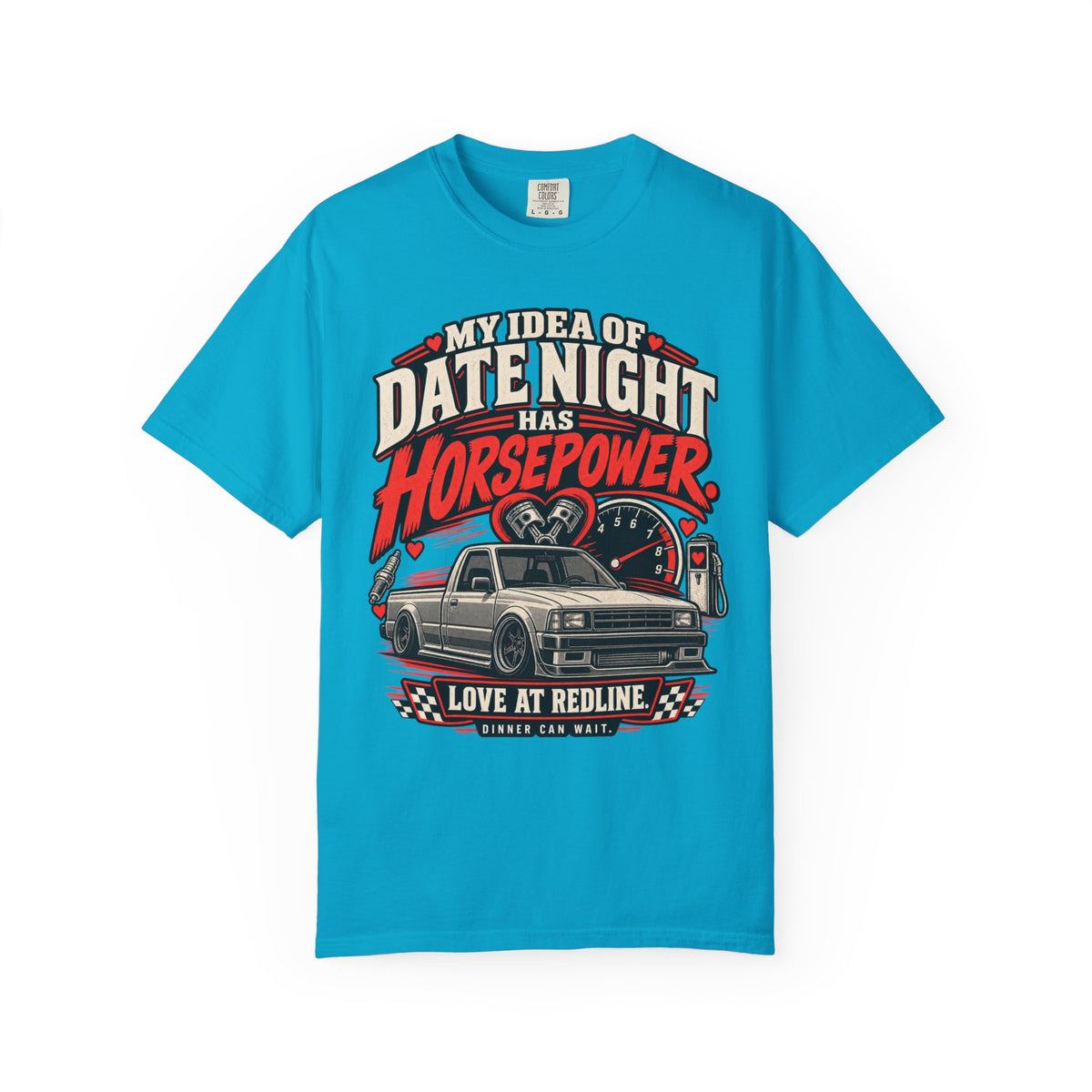 'Date Night Has Horsepower Tee' — Car Life Graphic T-Shirt