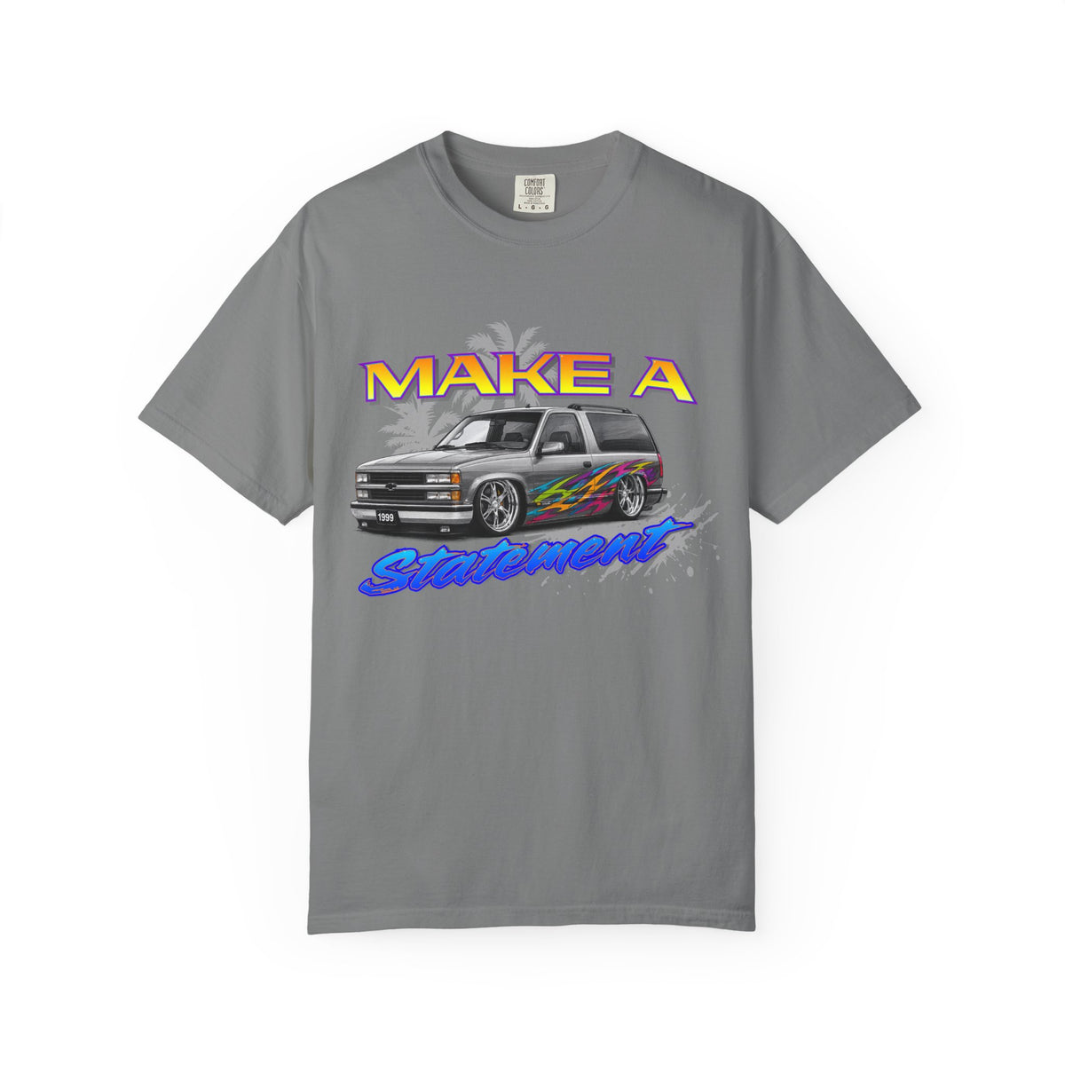 "Make A Statement" T-Shirt —  SUV Graphic Tee