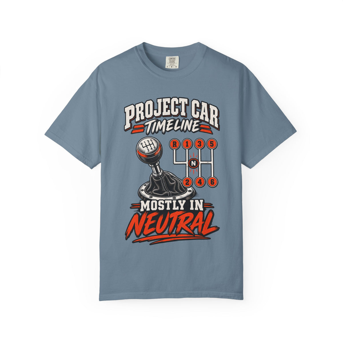 Project Car — "Mostly in Neutral" Manual Gearhead Tee