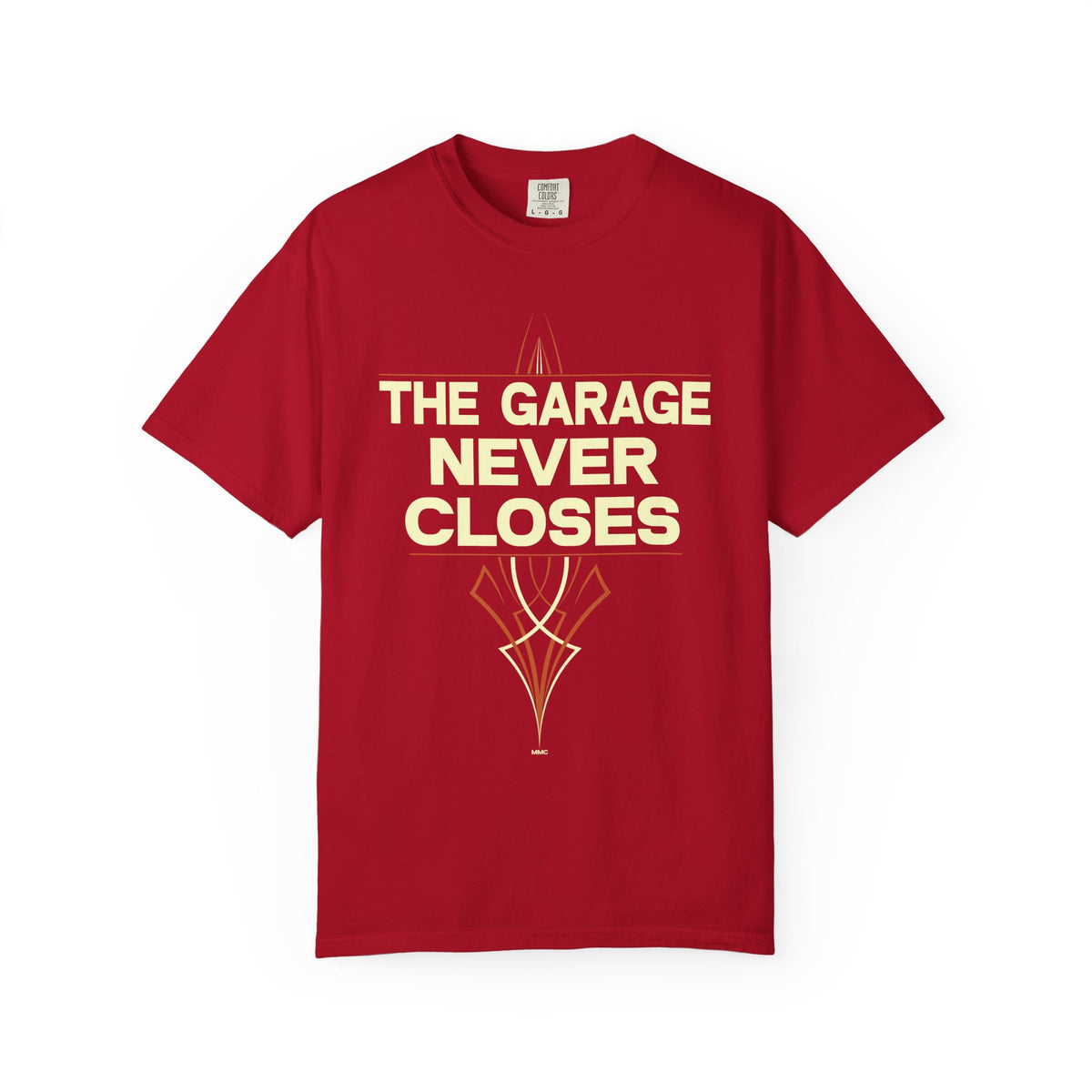 GARAGE NEVER CLOSES-Graphic Tee