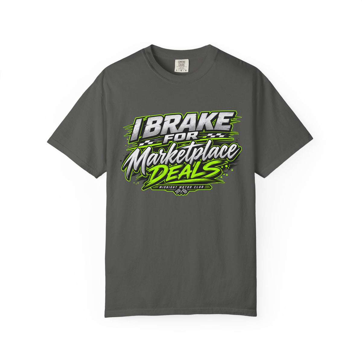 "I Brake for Marketplace Deals" Funny T-Shirt