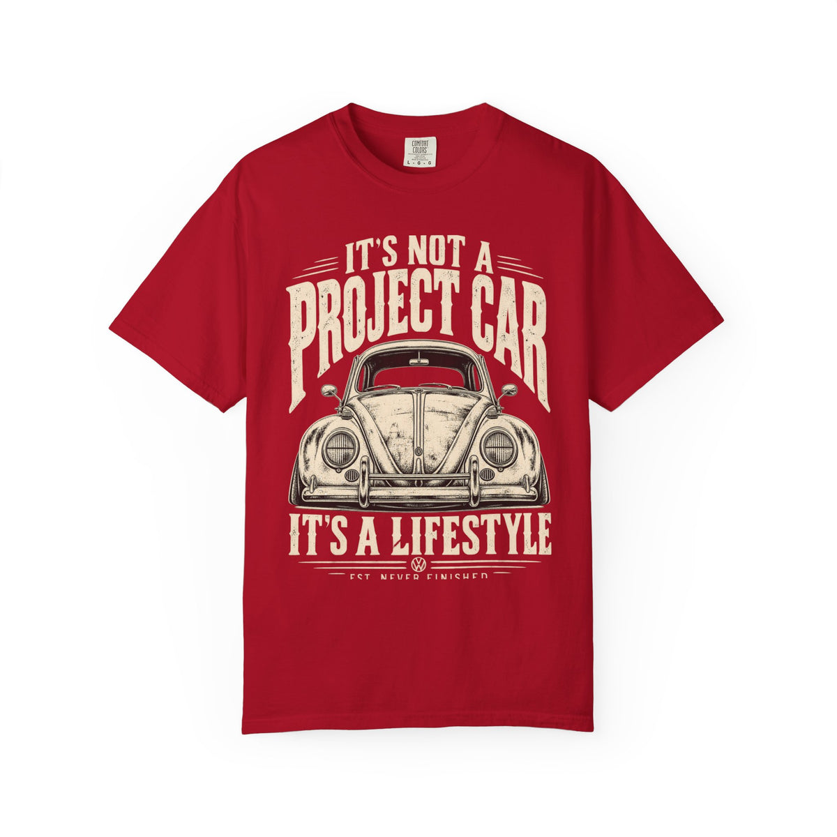 It’s Not a Project Car, It’s a Lifestyle Vintage Car T-Shirt
