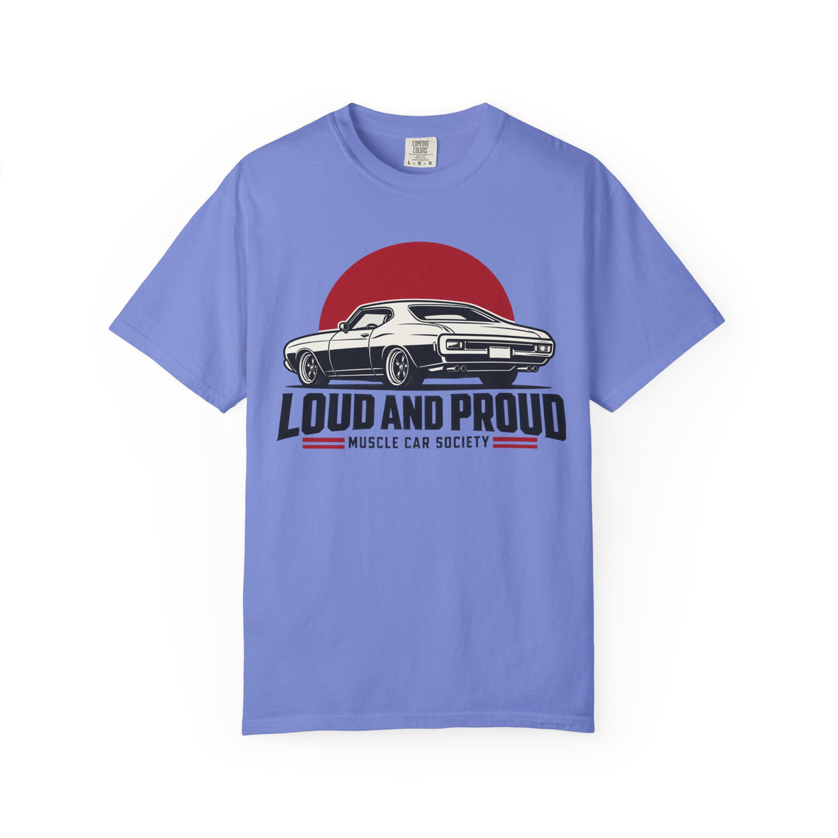 Loud and Proud Muscle Car Society Graphic T-Shirt