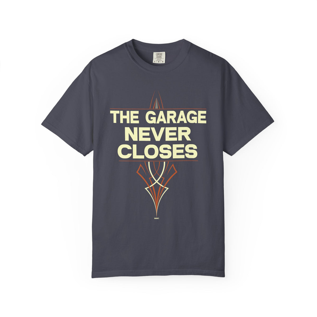 GARAGE NEVER CLOSES-Graphic Tee
