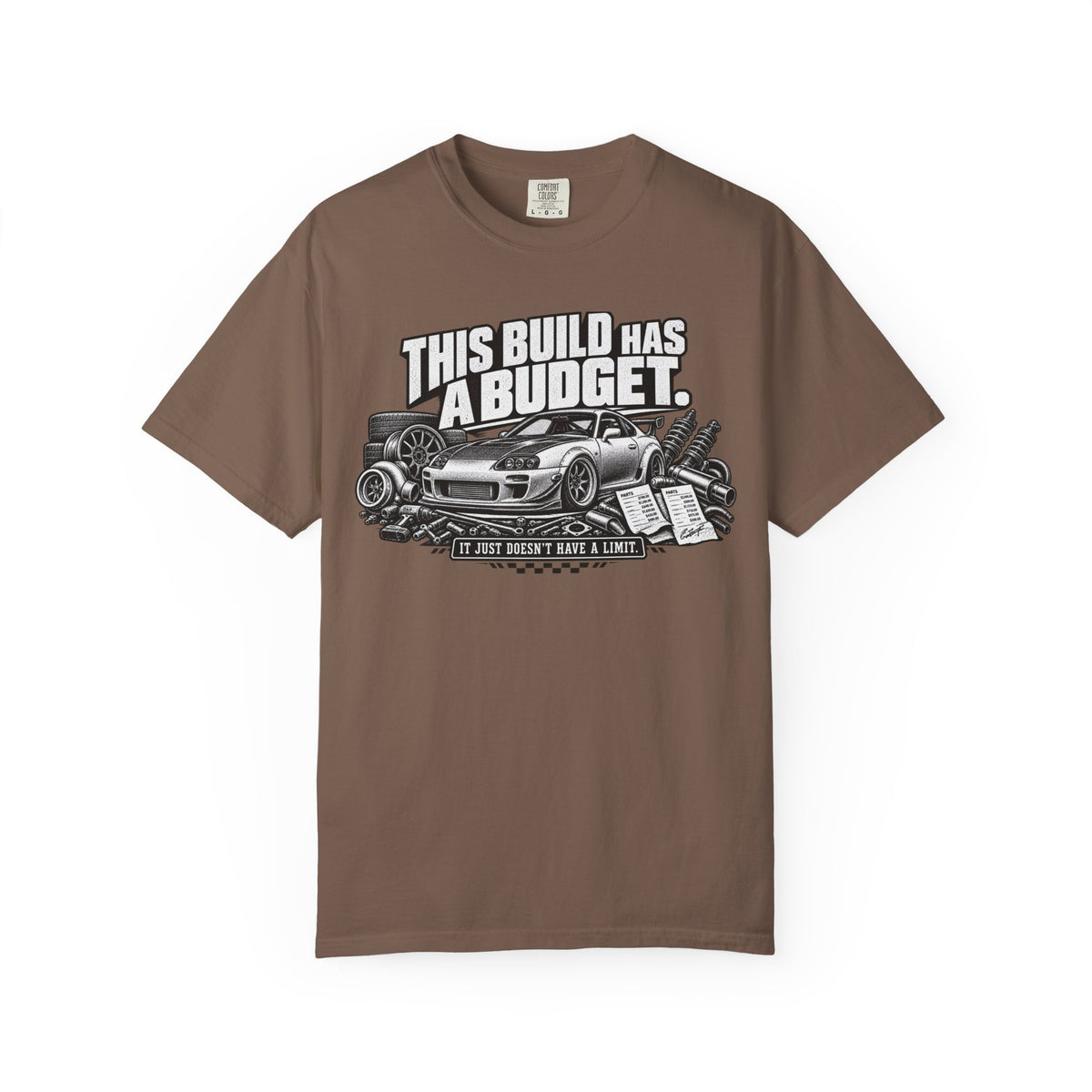 "This Build has a Budget" Car Culture Tee