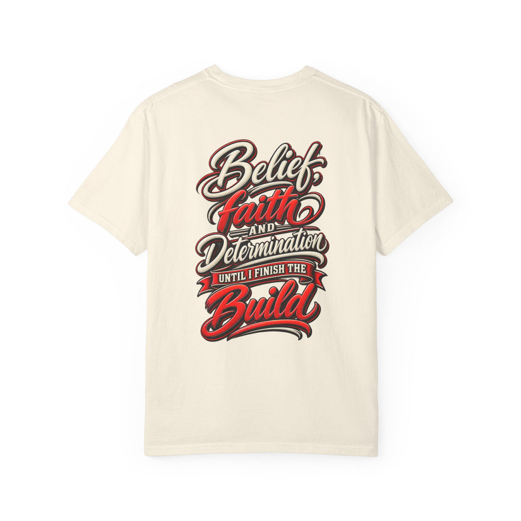 Motivational 'Belief Faith and Determination'  Car Culture T-Shirt