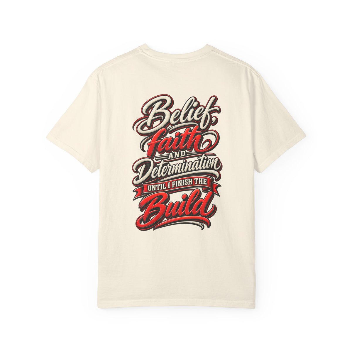 Motivational 'Belief Faith and Determination'  Car Culture T-Shirt