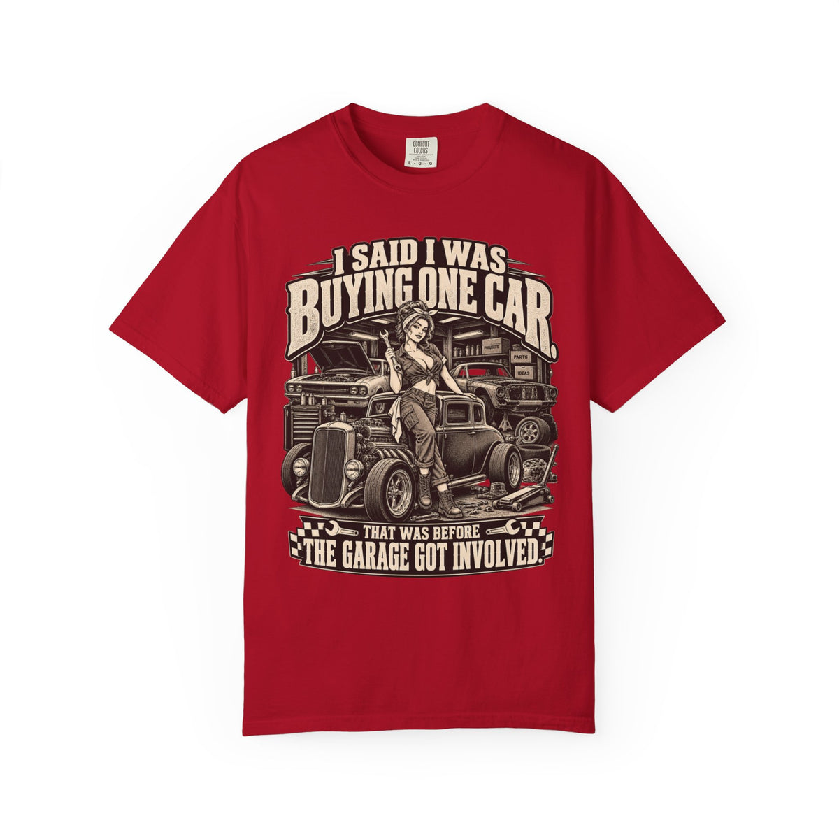 "I Said I Was Buying One Car" Vintage Car Culture Funny Tee