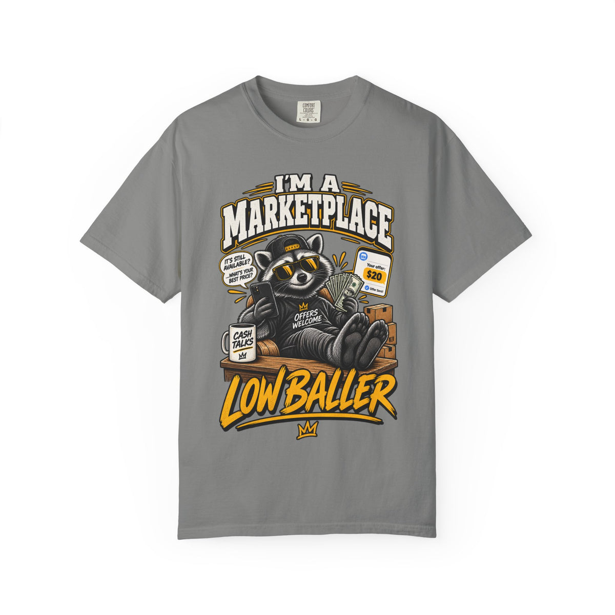 Lowballer Marketplace T-Shirt – "I'm a Marketplace, Lowballer" Graphic Tee