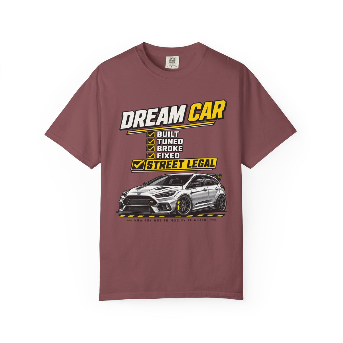 Dream Car T-Shirt — Street Legal Tuned Car Graphic Tee