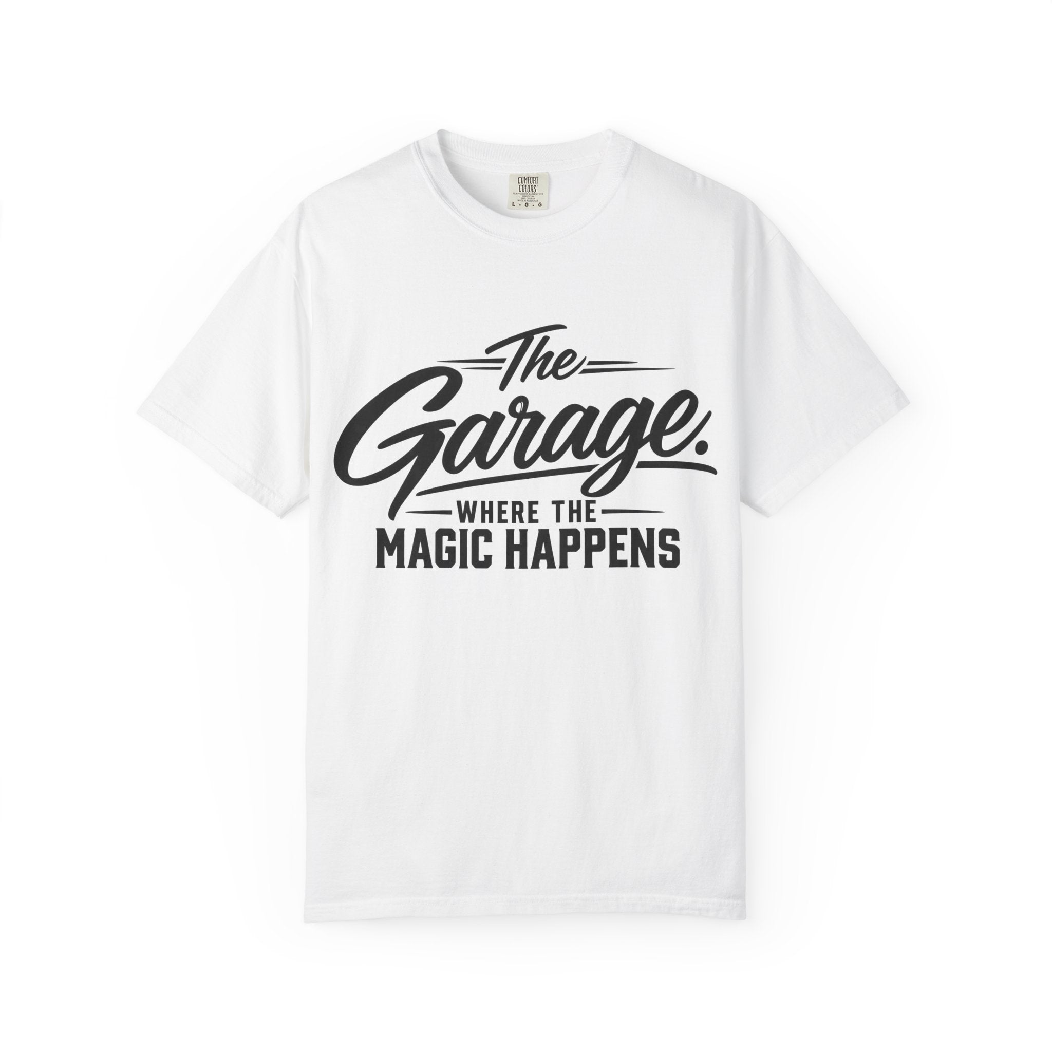 Garage T-Shirt — “The Garage Where the Magic Happens” Retro Workshop Tee
