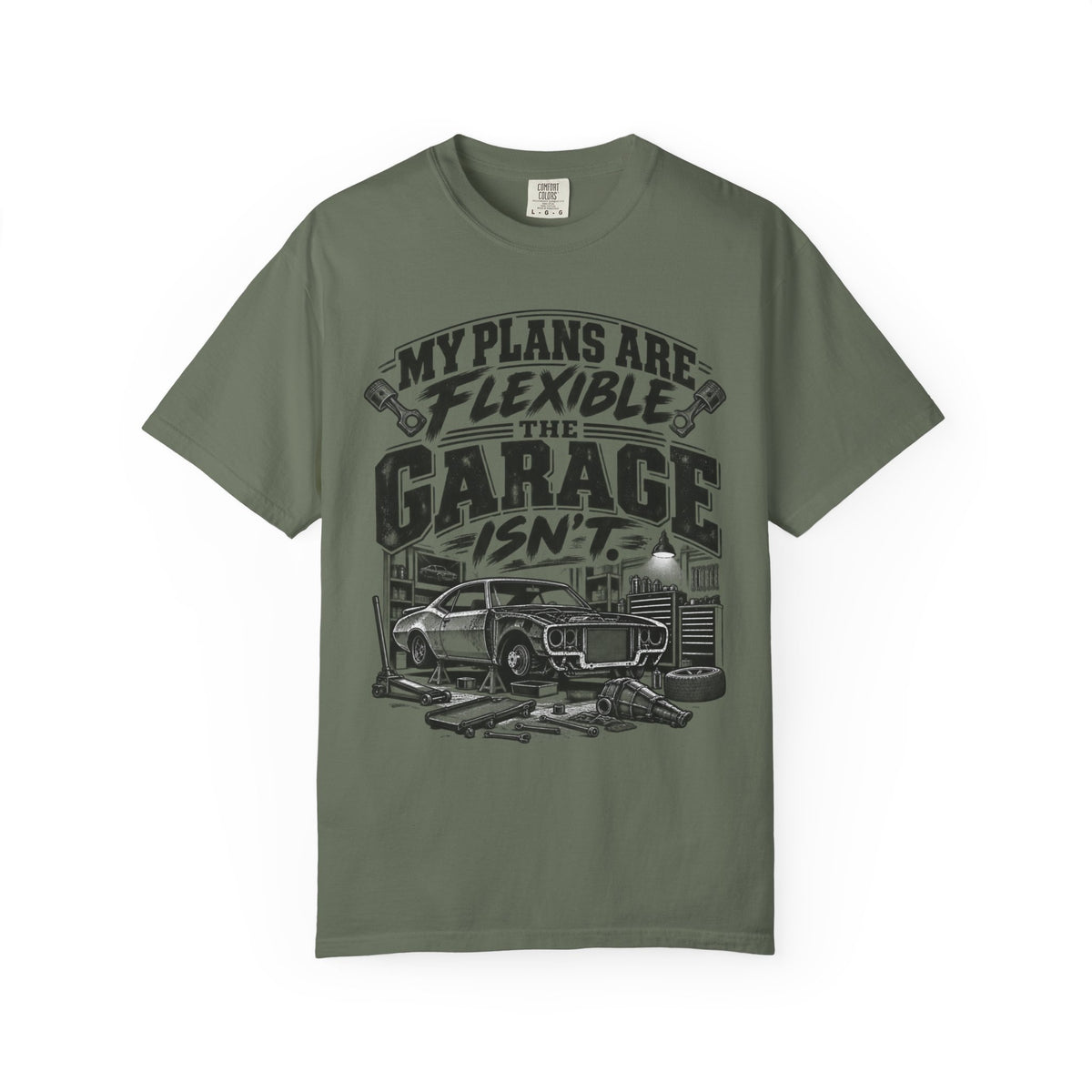 My Plans Are Flexible Garage Car Life T-Shirt