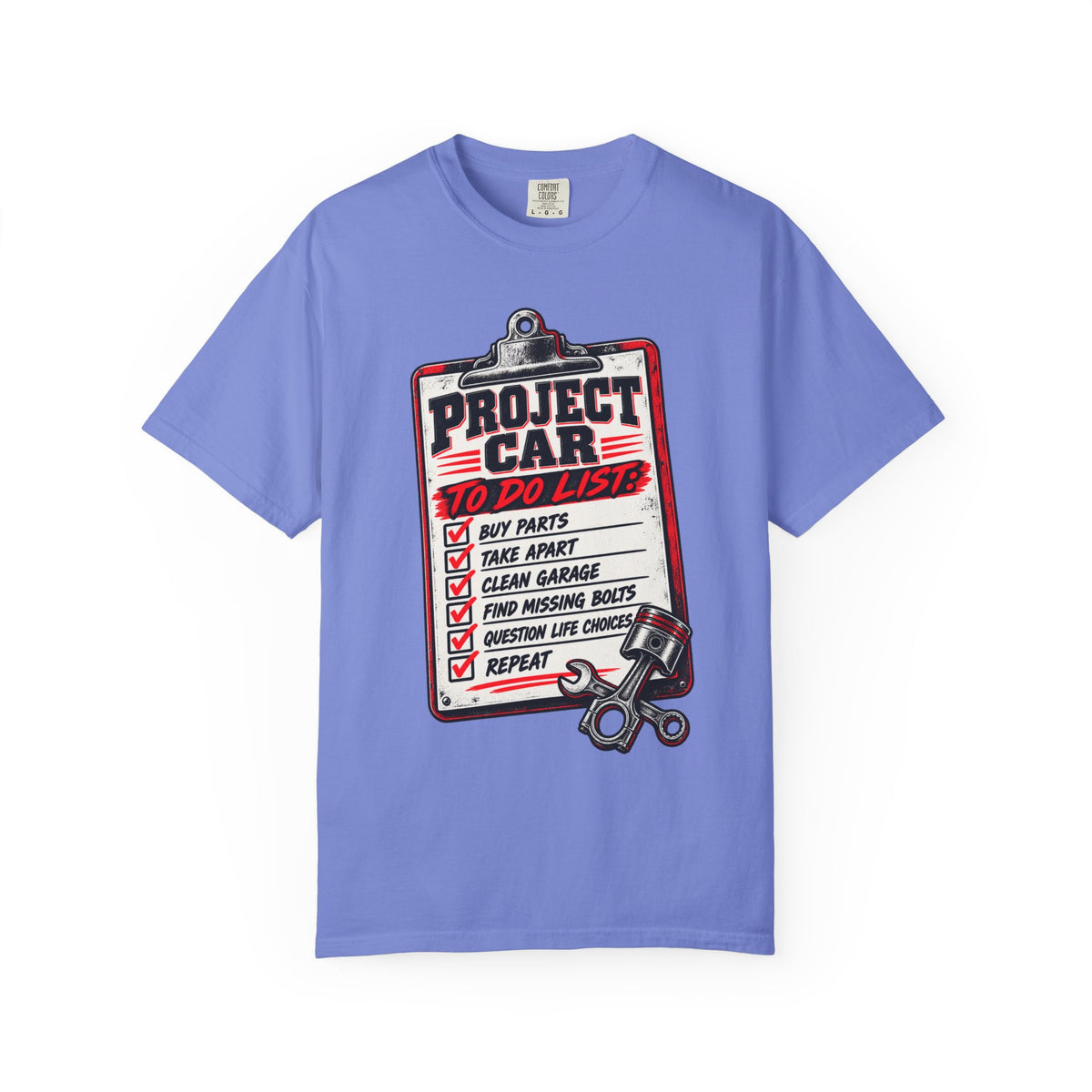 Project Car To-Do List T-Shirt — Mechanic Garage DIY Auto Repair Tee