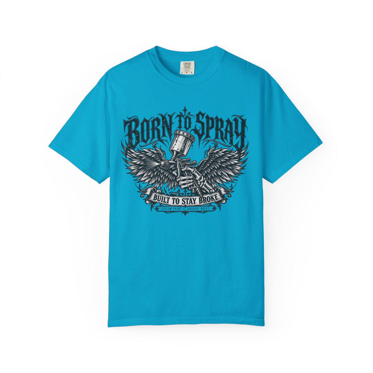 'Born to Spray' painters Car Builders Graphic T-Shirt