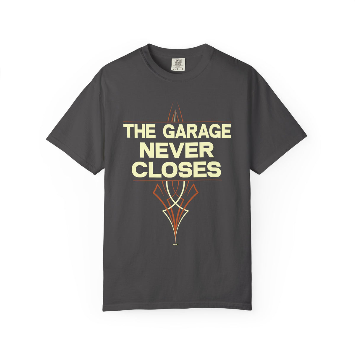 GARAGE NEVER CLOSES-Graphic Tee