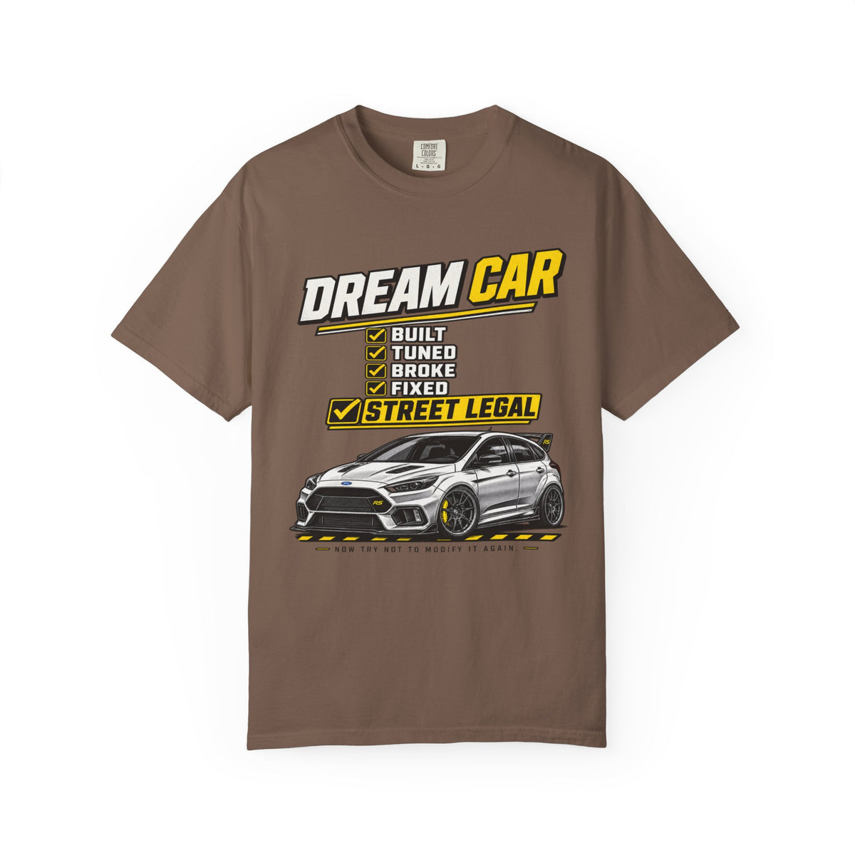 Dream Car T-Shirt — Street Legal Tuned Car Graphic Tee