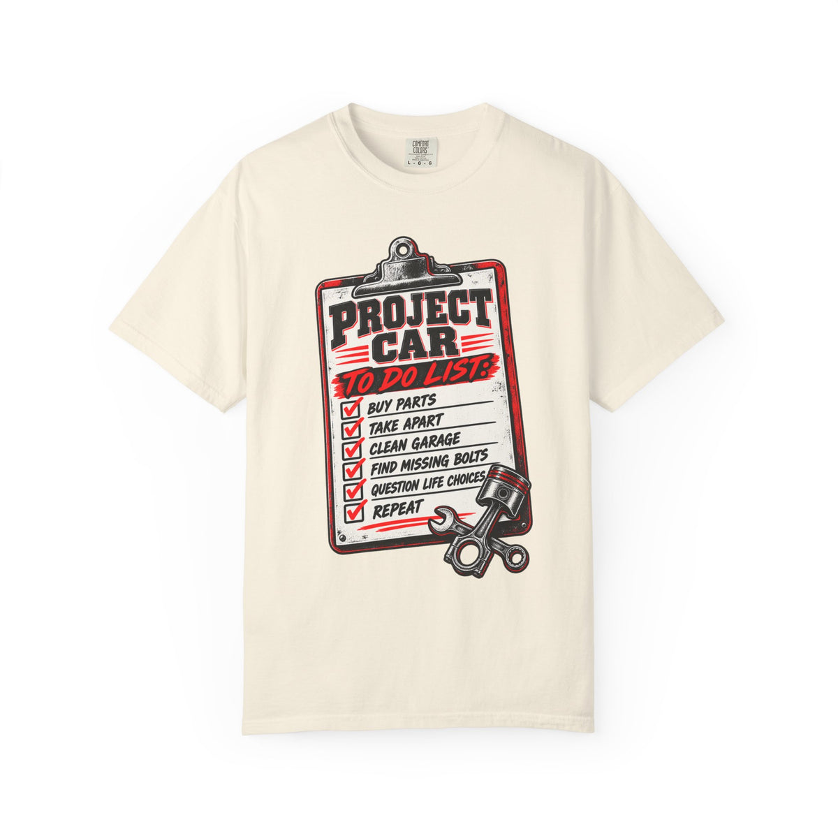 Project Car To-Do List T-Shirt — Mechanic Garage DIY Auto Repair Tee