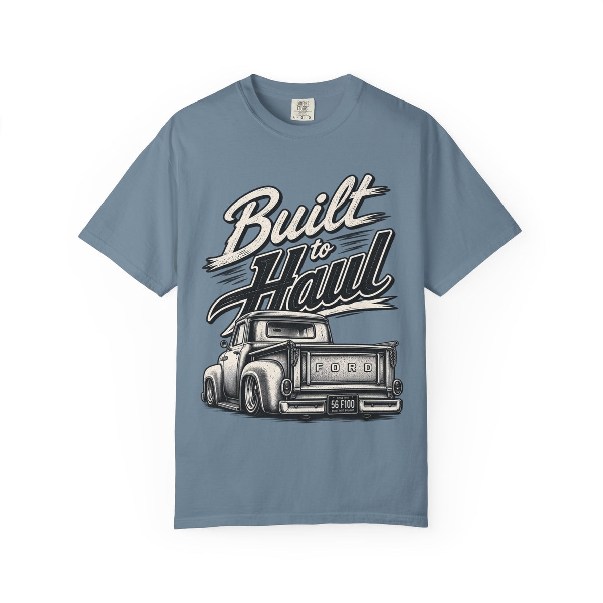 Built to Haul Truck T-Shirt