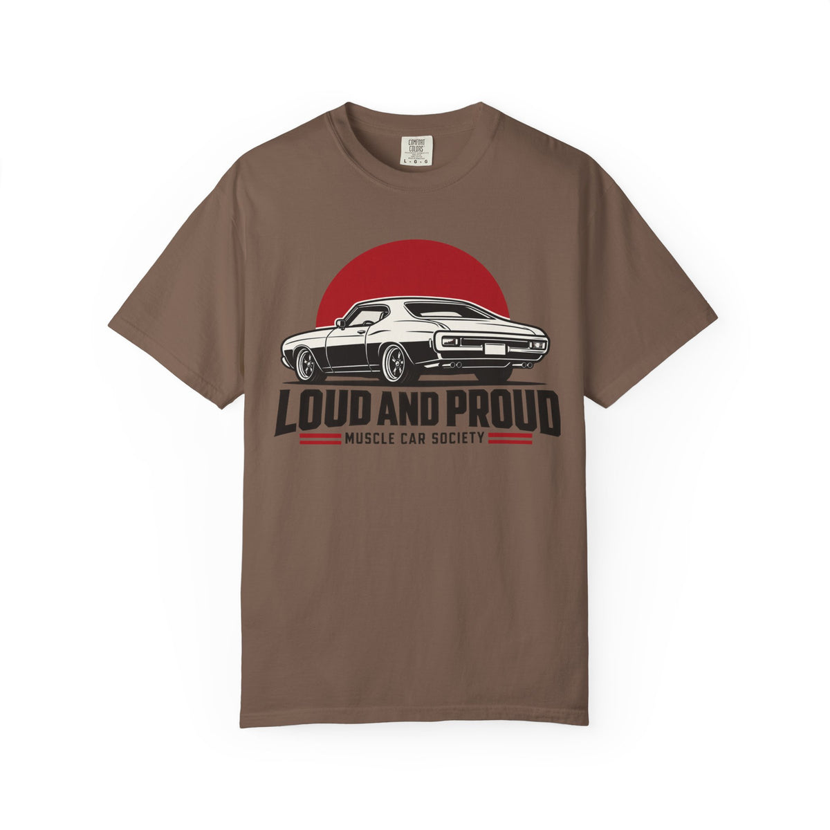 Loud and Proud Muscle Car Society Graphic T-Shirt