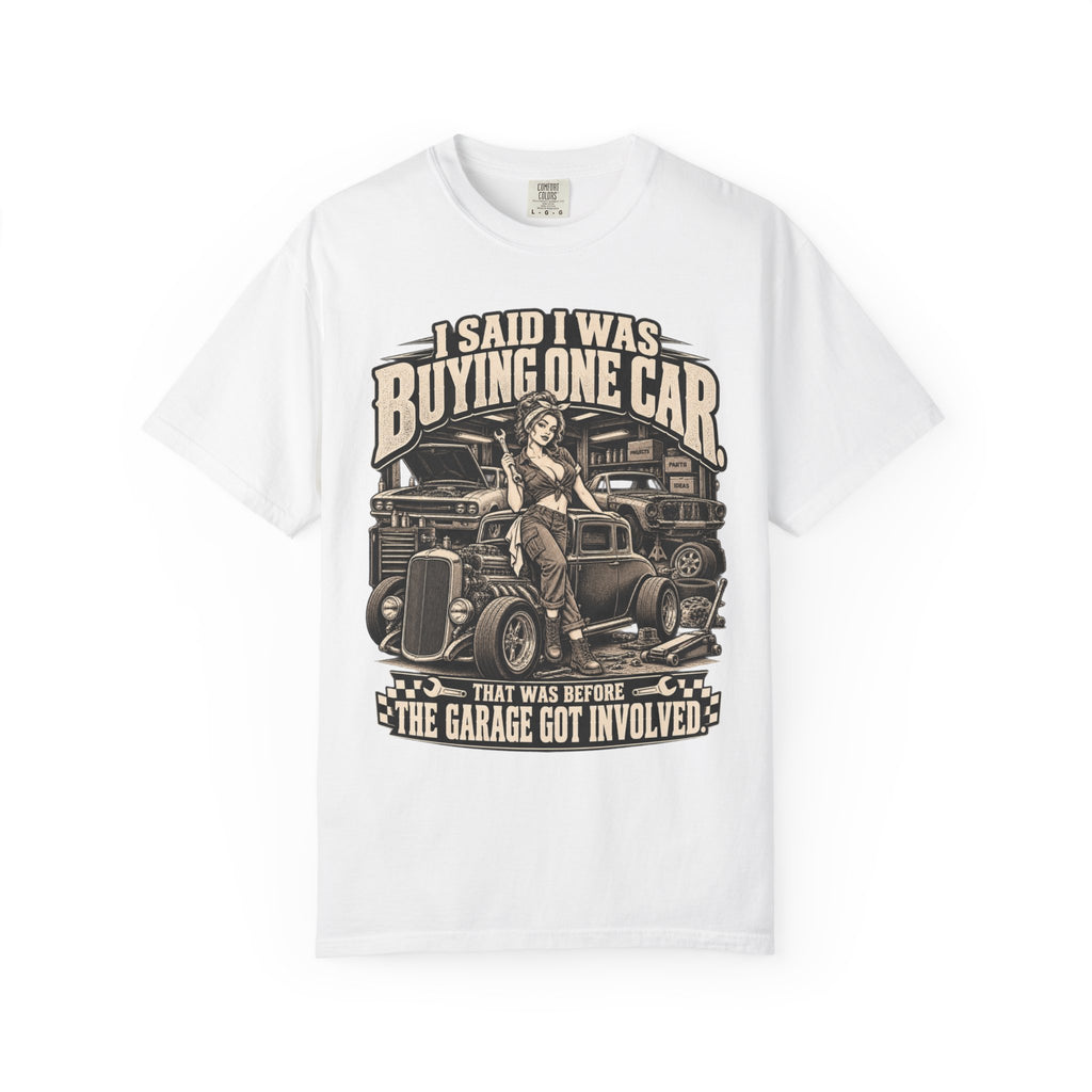 "I Said I Was Buying One Car" Vintage Car Culture Funny Tee