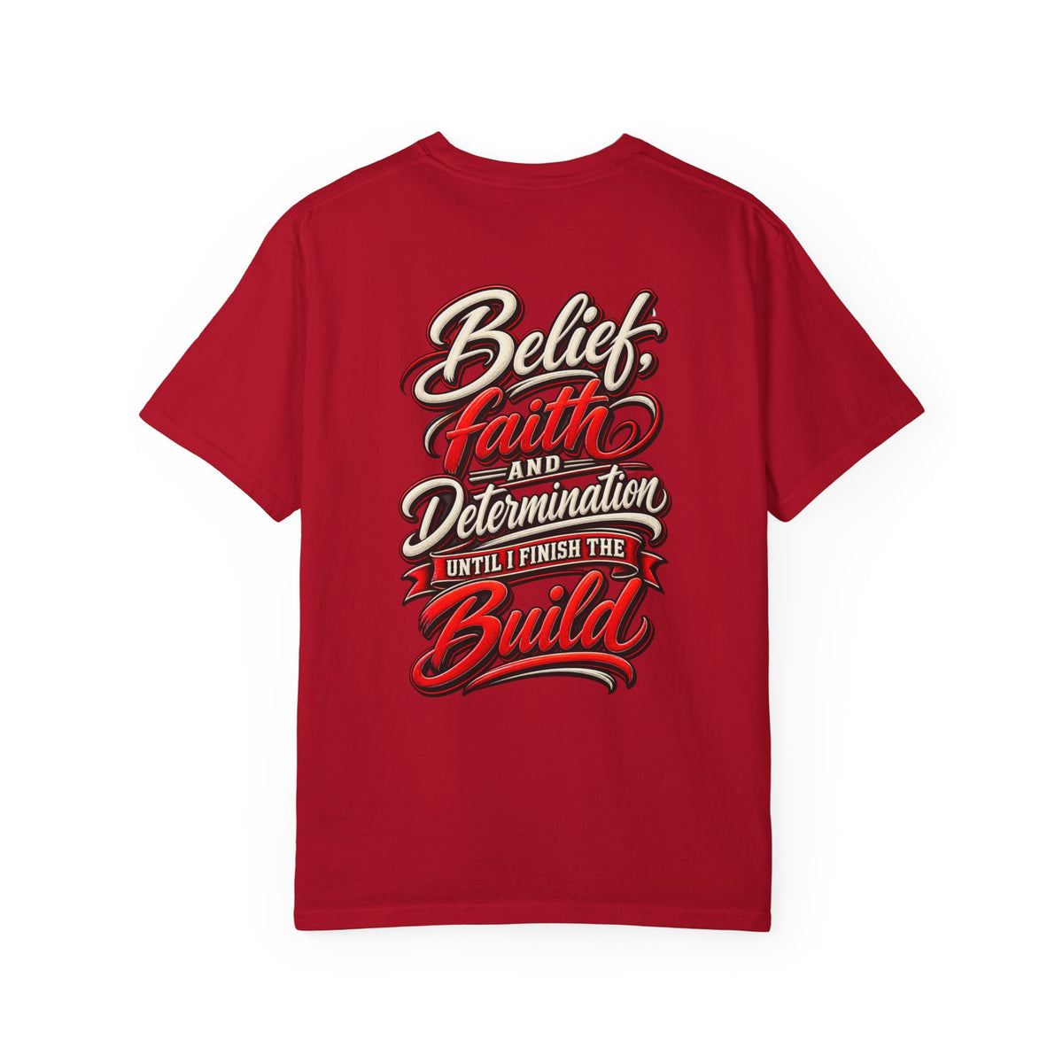Motivational 'Belief Faith and Determination'  Car Culture T-Shirt
