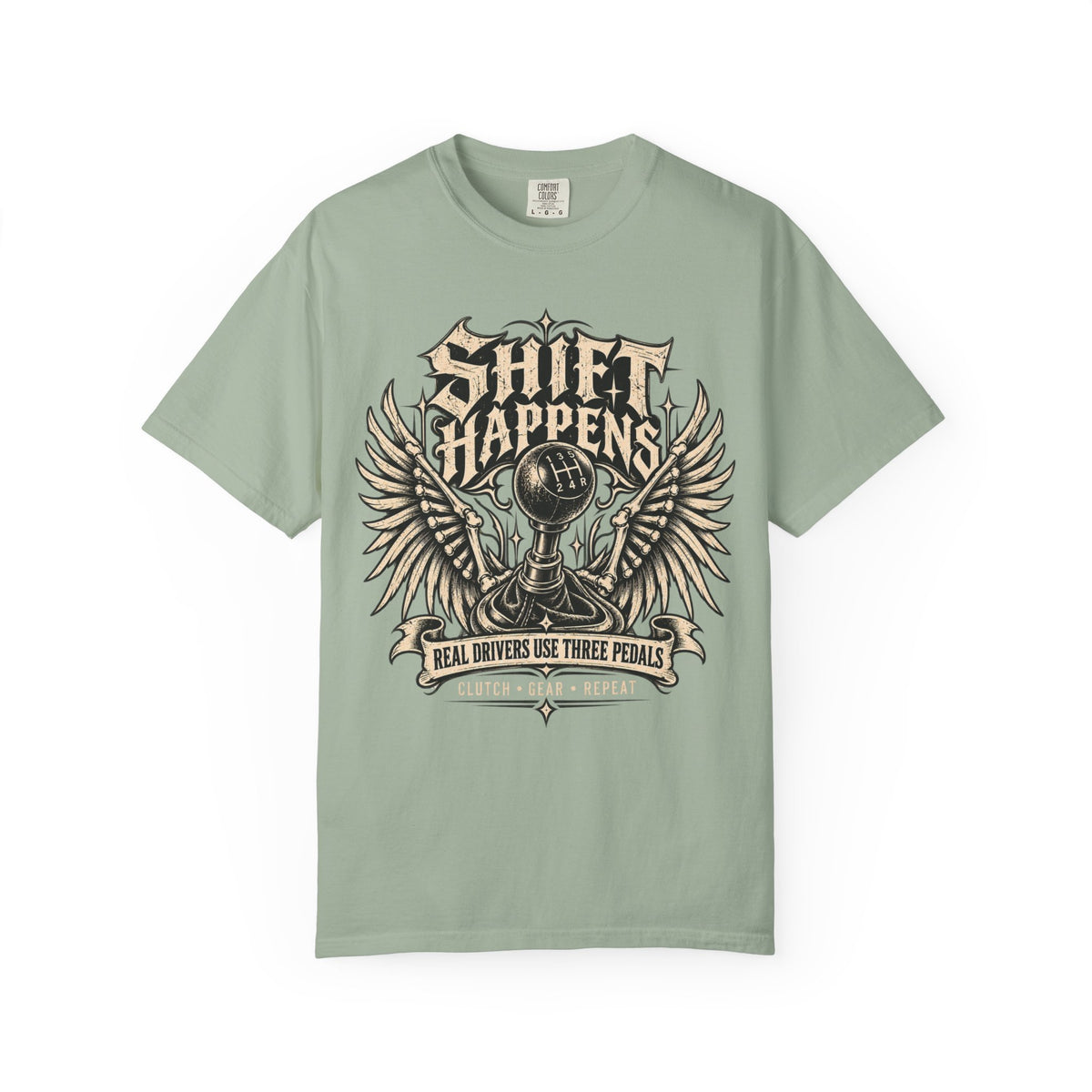 Shift Happens Real Drivers Use Three Pedals Graphic T-Shirt