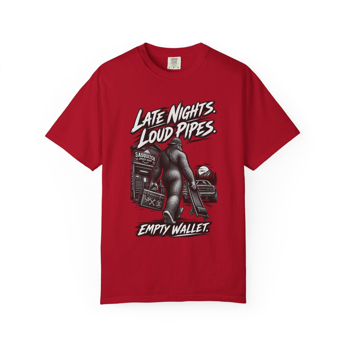 "Late Nights, Loud Pipes, Empty Wallet" Retro Sasquatch Graphic Tee
