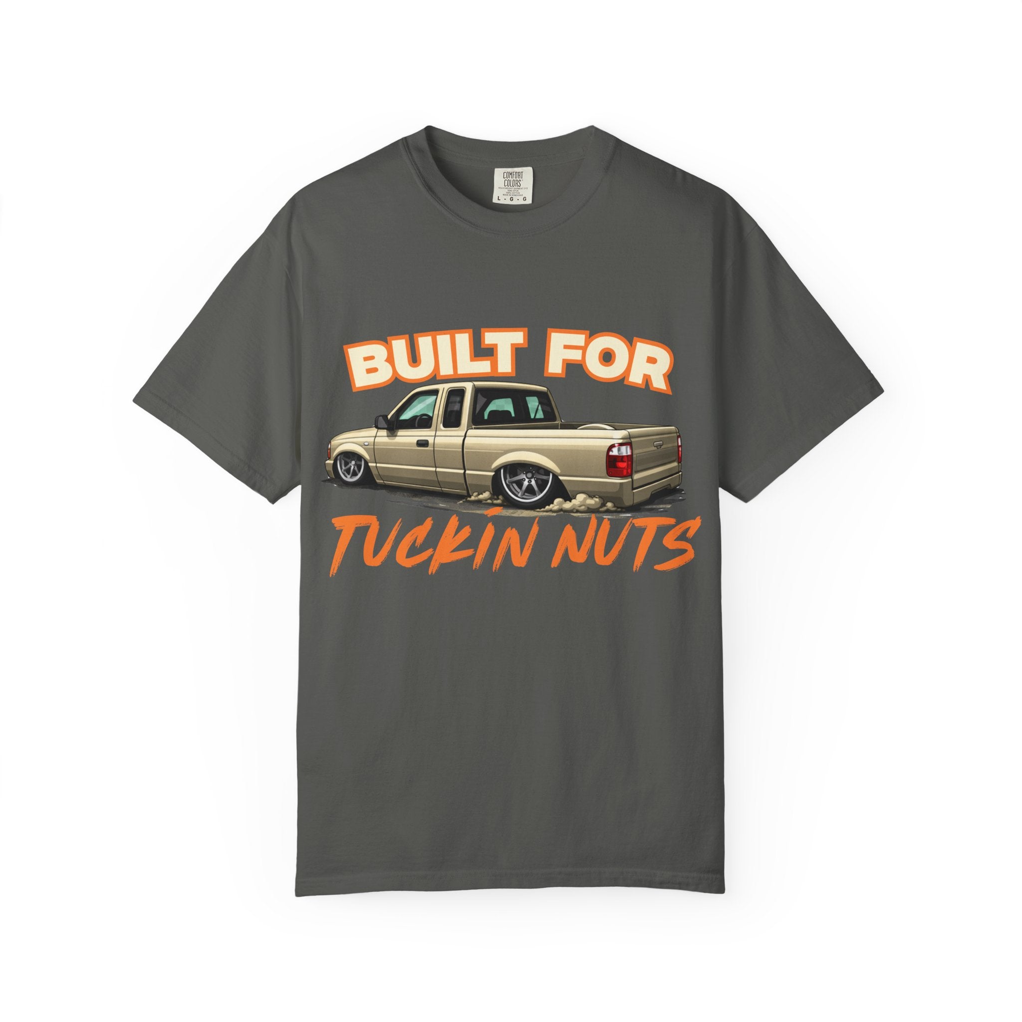 T-Shirt — "Built for Tuckin Nuts" Lowrider Truck Graphic Tee