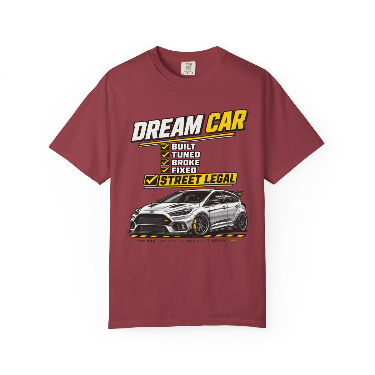 Dream Car T-Shirt — Street Legal Tuned Car Graphic Tee