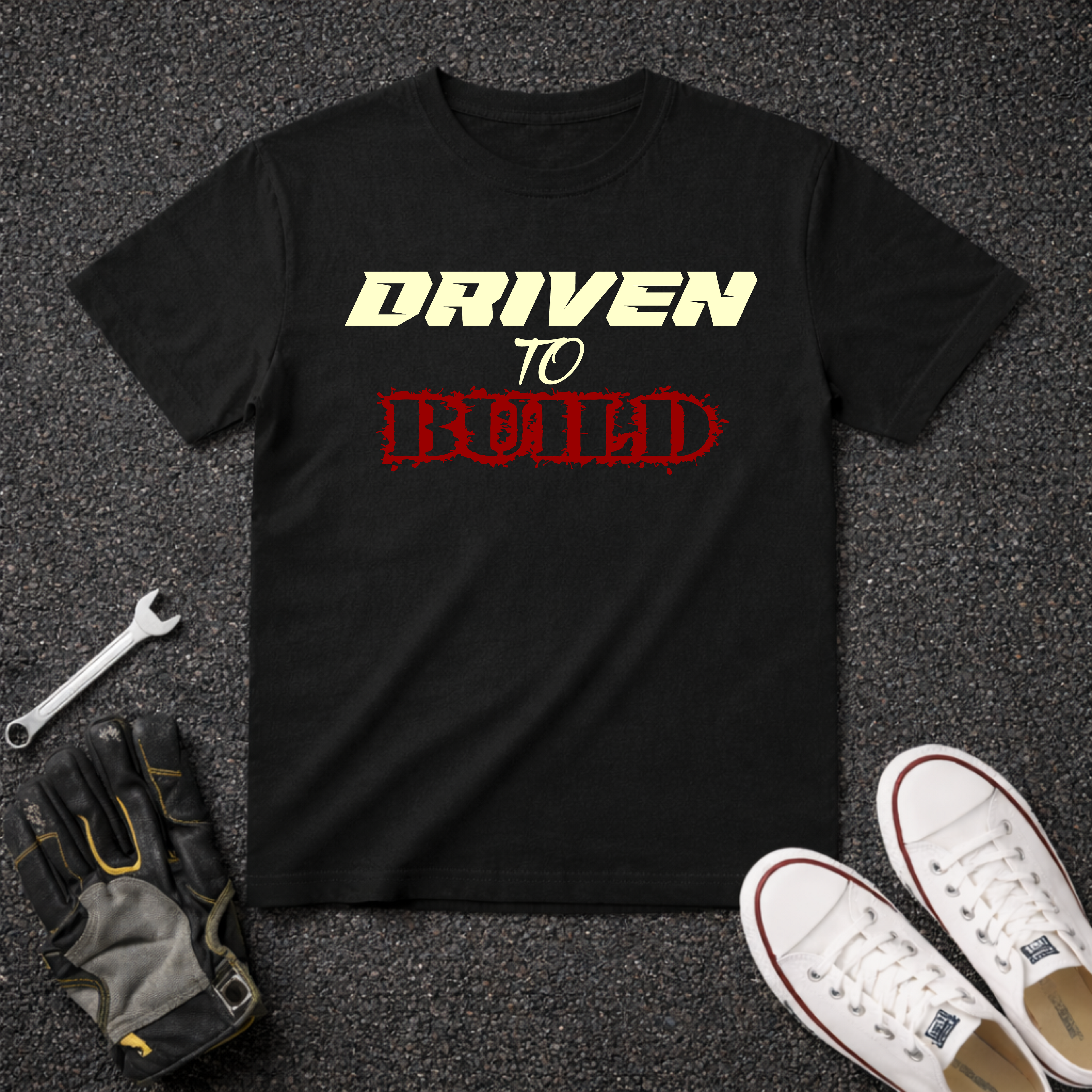 Driven to Build T-Shirt | Construction, Builder Typography Tee