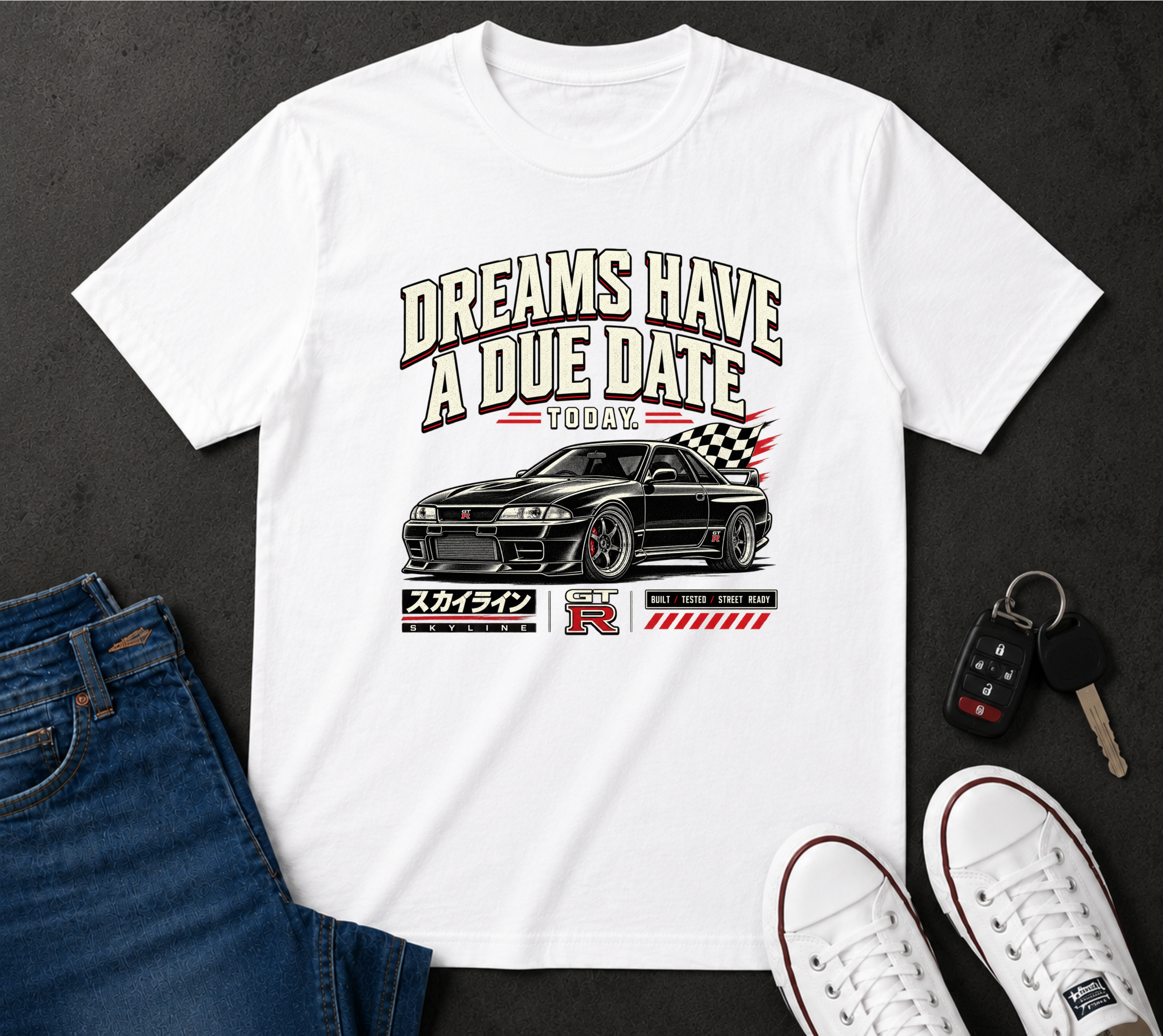 Dreams Have a Due Date - Skyline GTR Racing T-Shirt