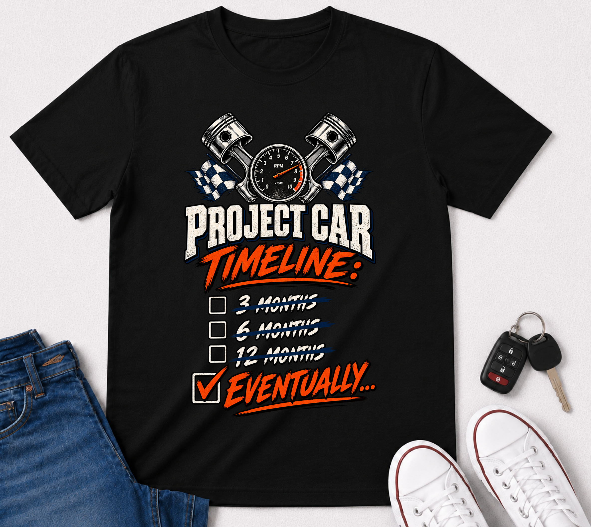 Project Car Timeline T-Shirt — 'Eventually' Racing Checklist Tee