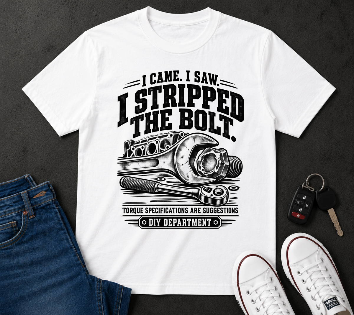 I Came, I Saw, I Stripped the Bolt Mechanic Car T-Shirt