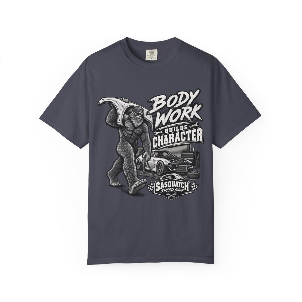 "Body Work Builds Character" Sasquatch Graphic Tee